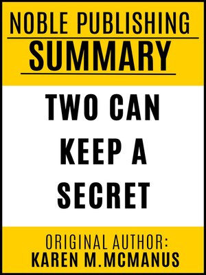 cover image of Summary of Two Can Keep a Secret by Karen M. McManus {Noble Publishing}